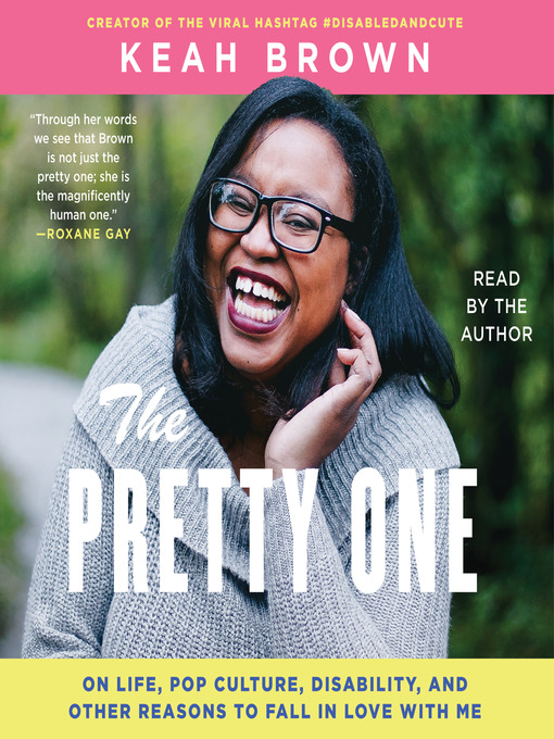 Title details for The Pretty One by Keah Brown - Wait list